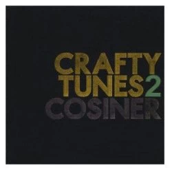 Cosiner - Crafty Tunes Vol. 2, CD