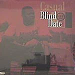 Casual - Blind Date/Things We Do, 12" Vinyl