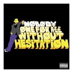 DJ Nobody - One For All Without Hesitation, CD