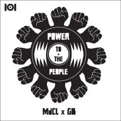 MdCL & GB - Power To The People, 7" Vinyl