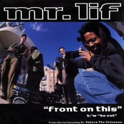 Mr. Lif - Front On This B/w Be Out, 12" Vinyl