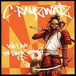 C-Rayz Walz - We Live: The Black Samurai EP, CD