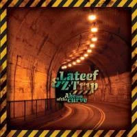 Lateef & Z-Trip - Ahead Of The Curve, CD