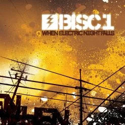 Bisc 1 - When Electric Nights Fall CD