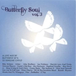 DJ Similak Chyld - Butterfly Soul 3 - Mixed CD