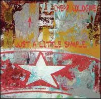 Cheap Cologne - Just A Little Sample, CD