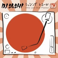 DJ Sushi - The Lost Dub Plates, 12" Vinyl