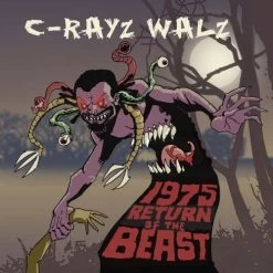 C-Rayz Walz - 1975 Return Of The Beast, CD