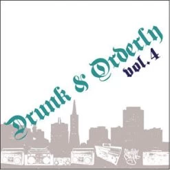 DJ Similak Chyld - Drunk & Orderly Vol. 4, Mixed CD