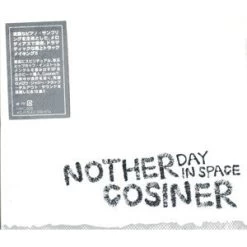 Cosiner - Nother Day In Space (Import), CD
