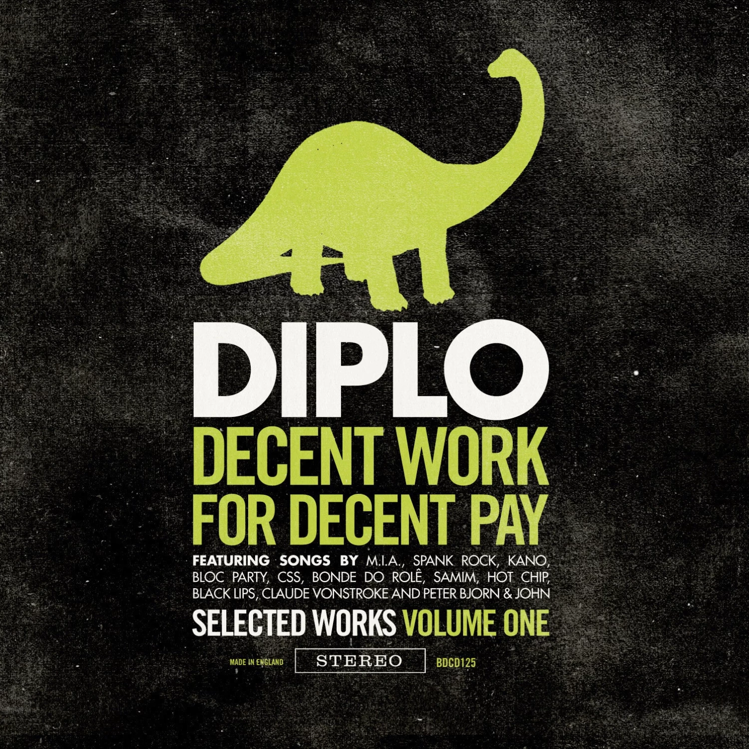 Diplo - Decent Work 4 Decent Pay, CD
