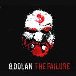 B. Dolan - The Failure, CD
