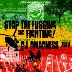 DJ Dmadness - Stop The Fussing & Fighting, Mixed CD