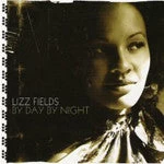 Lizz Fields - By Day By Night, CD