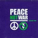 Peace Not War Volume Two, 2XCD