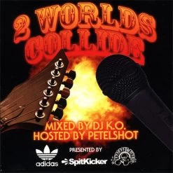 Spitkicker - 2 Worlds Collide, Mixed CD